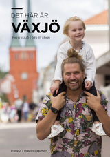 Touristen in Schweden Växjö